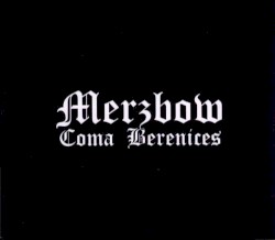 Coma Berenices album by Merzbow