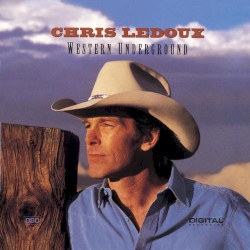 Western Underground album by Chris LeDoux