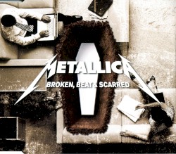 Broken, Beat & Scarred album by Metallica