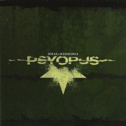 Ideas of Reference album by Psyopus