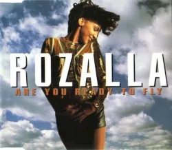 Are You Ready to Fly album by Rozalla