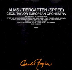 Alms/Tiergarten album by Cecil Taylor