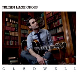 Gladwell album by Julian Lage