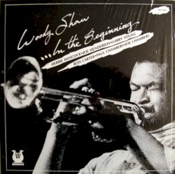 In the Beginning album by Woody Shaw