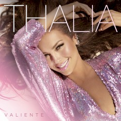 Valiente album by Thalía