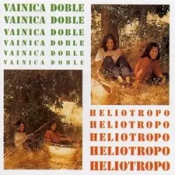 Heliotropo album by Vainica Doble