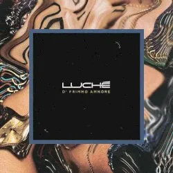 O' primmo ammore album by Luchè