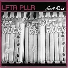 Soft Rock album by Lifter Puller
