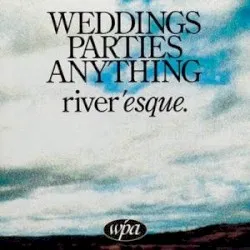 Riveresque album by Weddings Parties Anything