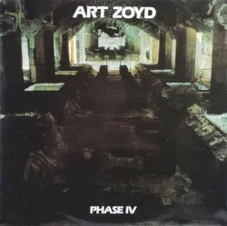 Phase IV album by Art Zoyd