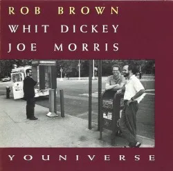 Youniverse album by Rob Brown