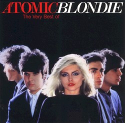 Atomic – The Very Best of Blondie album by Blondie