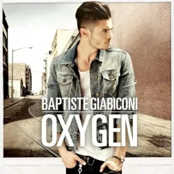 Oxygen album by Baptiste Giabiconi