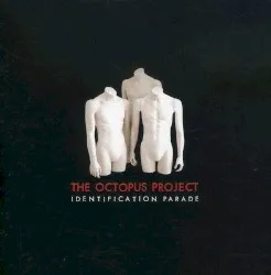 Identification Parade album by The Octopus Project