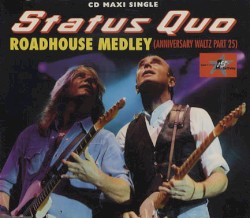 Roadhouse Medley album by Status Quo
