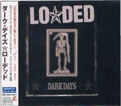 Dark Days album by Loaded