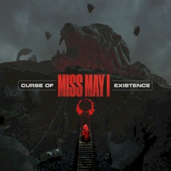 Curse of Existence album by Miss May I