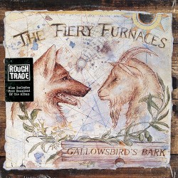 Gallowsbird's Bark album by The Fiery Furnaces