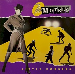 Little Robbers album by The Motels