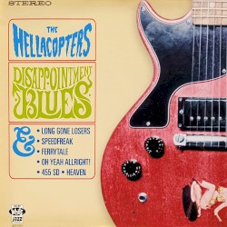 Disappointment Blues album by The Hellacopters