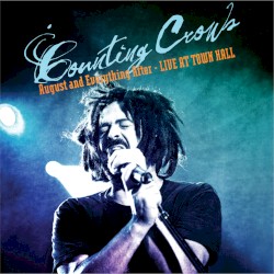 August and Everything After: Live at Town Hall album by Counting Crows