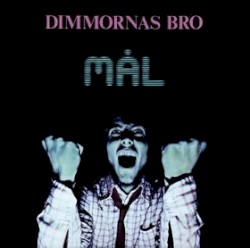 Mål album by Dimmornas bro