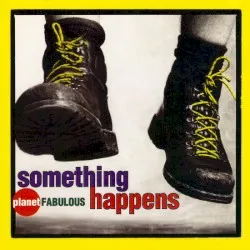 Planet Fabulous album by Something Happens