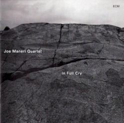 In Full Cry album by Joe Maneri