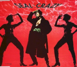 Crazy album by Seal