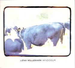 Windogur album by Lena Willemark