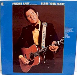 Bless Your Heart album by Freddie Hart