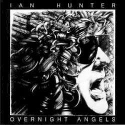 Overnight Angels album by Ian Hunter