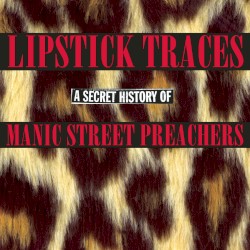 Lipstick Traces album by Manic Street Preachers