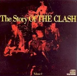 The Story of the Clash, Volume 1