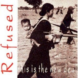 This Is the New Deal album by Refused