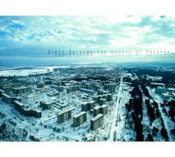 The Ghosts of Pripyat