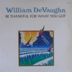 Be Thankful For What You Got
