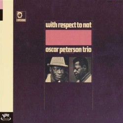 With Respect to Nat album by Oscar Peterson
