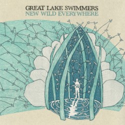 New Wild Everywhere album by Great Lake Swimmers