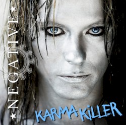 Karma Killer album by Negative