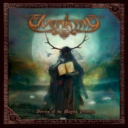 Secrets of the Magick Grimoire album by Elvenking