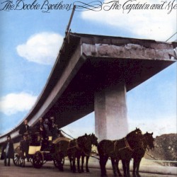 The Captain and Me album by The Doobie Brothers