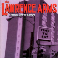 A Guided Tour of Chicago album by The Lawrence Arms
