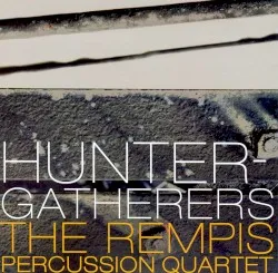 Hunter-Gatherers album by Dave Rempis