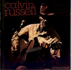 Crossroad (Calvin Russell album)