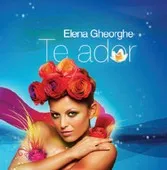 Te Ador album by Elena Gheorghe