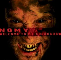 Welcome to My Freakshow album by Nomy