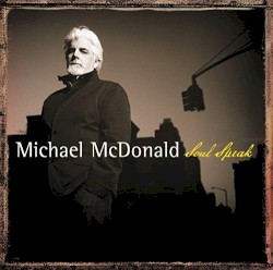 Soul Speak album by Michael McDonald