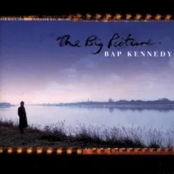 The Big Picture album by Bap Kennedy