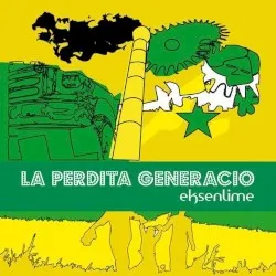 Eksenlime album by La Perdita Generacio